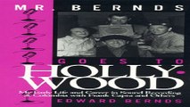 Read Mr  Bernds Goes to Hollywood  My Early Life and Career in Sound Recording at Columbia with