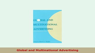PDF  Global and Multinational Advertising Ebook