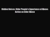 [PDF] Hidden Voices: Older People's Experience of Abuse: Action on Elder Abuse [Read] Full