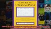 Cancer As a Turning Point A Handbook for People with Cancer Their Families and Health