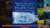 Human Resource Management In Health Care Principles and Practices