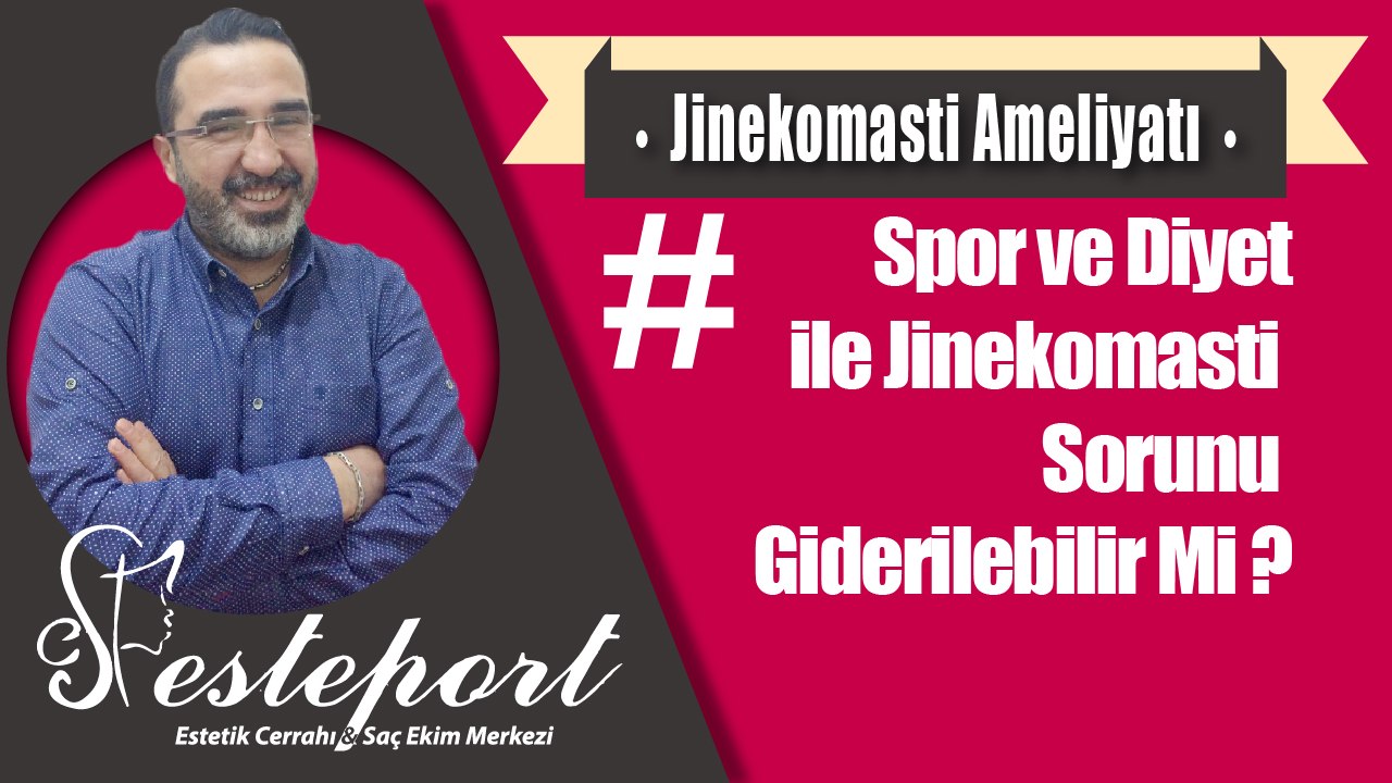 Diyet ve Spor İle Jinekomasti Sorunu Giderilebilir Mi