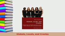PDF  Globals Locals and Creoles Download Online