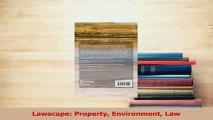 Download  Lawscape Property Environment Law Ebook Free