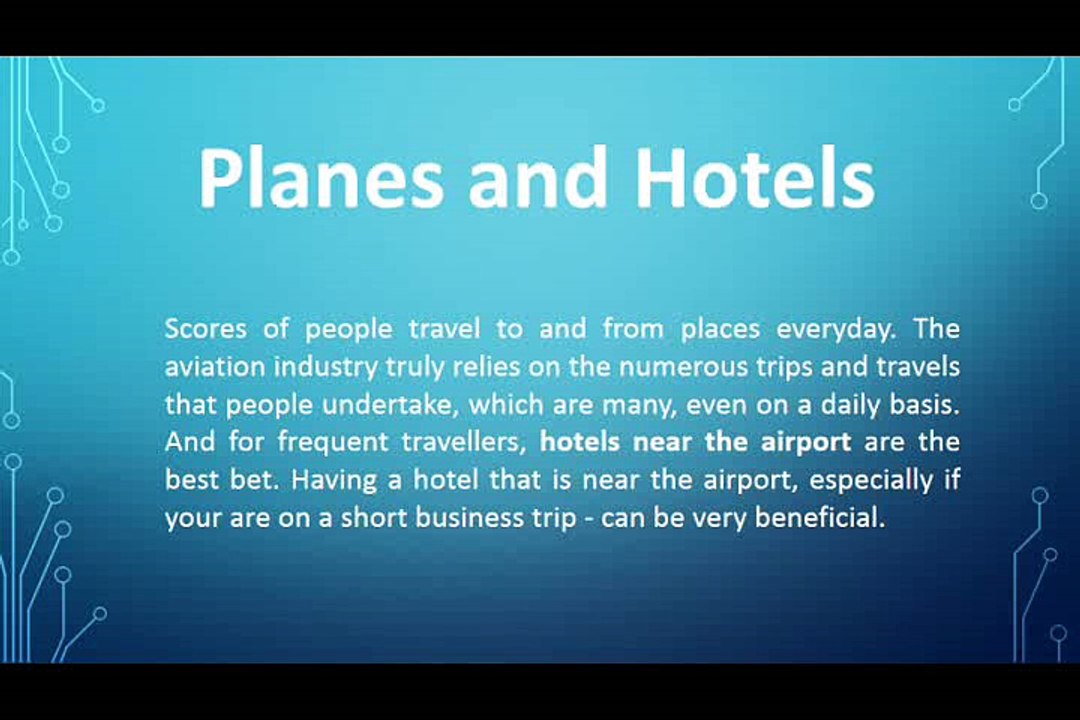 Planes and Hotels