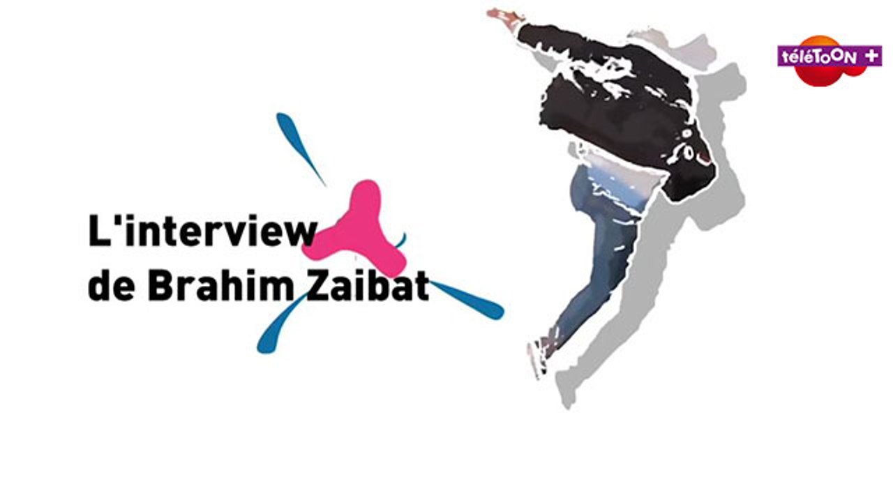 Interview exclusive de Brahim Zaibat, champion de break dance - TéléTOON+