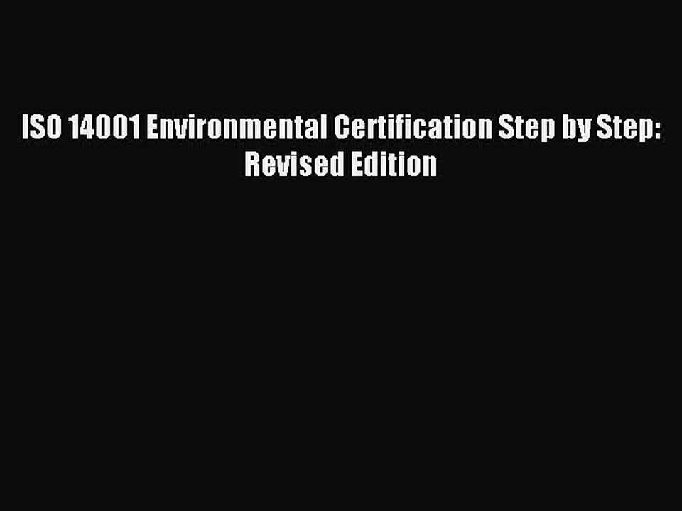 Read ISO 14001 Environmental Certification Step by Step: Revised Edition PDF Free