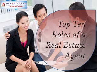 Top 10 Roles of Real Estate Agent