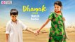 Dhanak Movie Trailer Review || Hetal Gada, Krrish Chhabria - Filmyfocus.com