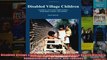 Disabled Village Children A Guide for Community Health Workers Rehabilitation Workers and