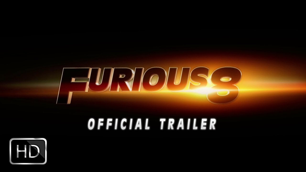 Fast & Furious 8 Official Trailer 2017