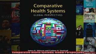 Comparative Health Systems Global Perspectives