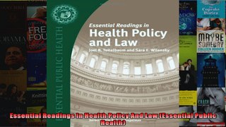 Essential Readings In Health Policy And Law Essential Public Health