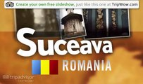 Suceava, Romania and surroundings traveler photos - TripAdvisor TripWow