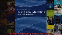 Health Care Marketing Tools And Techniques