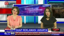 3 Tersangka Kasus Suap Reklamasi Teluk Jakarta