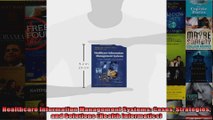 Healthcare Information Management Systems Cases Strategies and Solutions Health