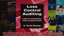 Loss Control Auditing A Guide for Conducting Fire Safety and Security Audits