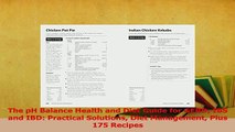 Read  The pH Balance Health and Diet Guide for GERD IBS and IBD Practical Solutions Diet Ebook Free