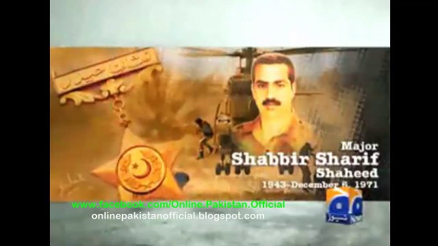 Tribute to Major Shabbir Sharif Shaheed