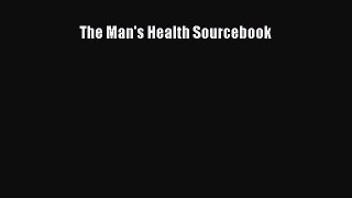 Read The Man's Health Sourcebook Ebook Free