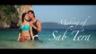 SAB TERA Song Making Video   BAAGHI   Tiger Shroff, Shraddha Kapoor   Armaan Malik   Amaal Mallik_(1280x720)