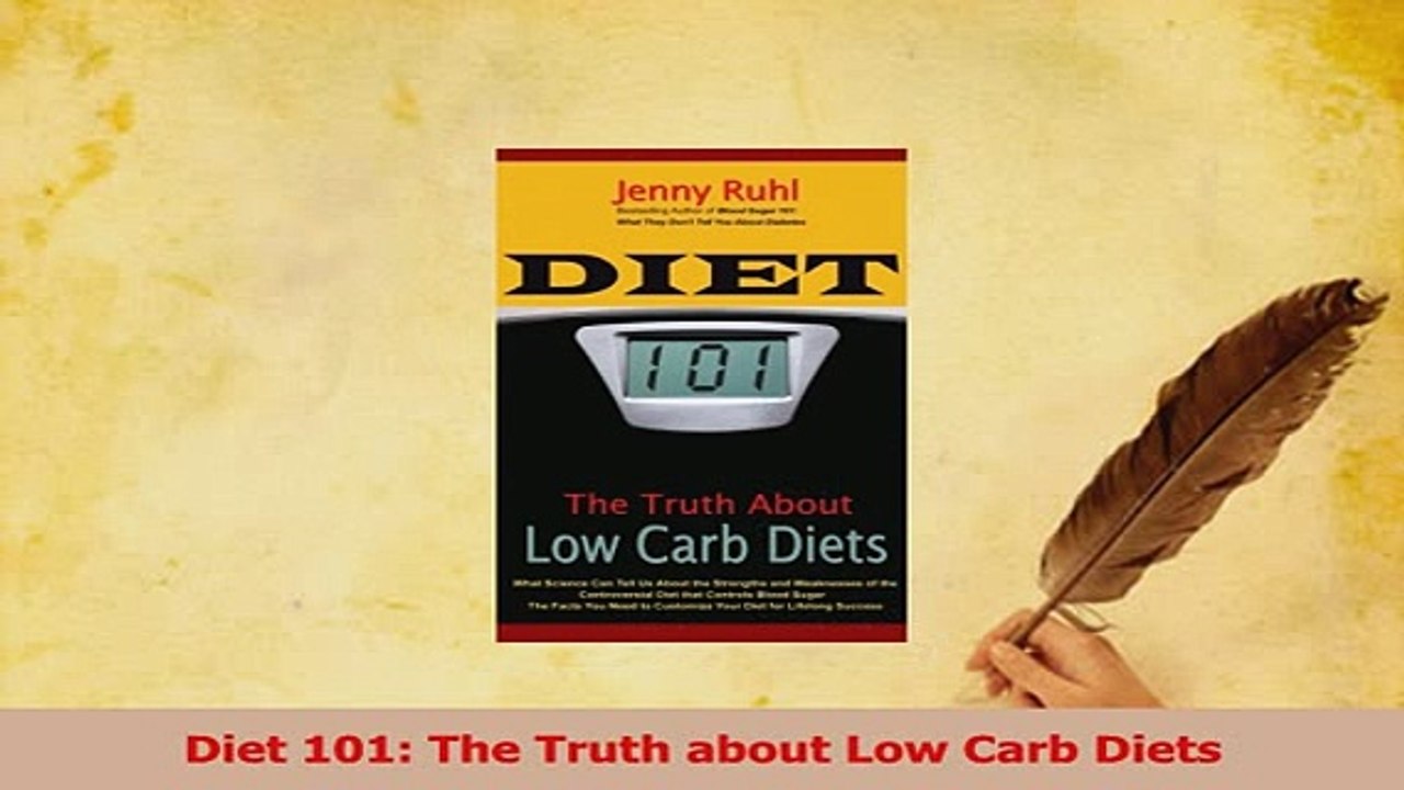 PDF  Diet 101 The Truth about Low Carb Diets Download Full Ebook