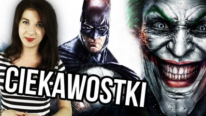 Ciekawostki o serii gier o BATMAN'ie | ZAJEGRANIE