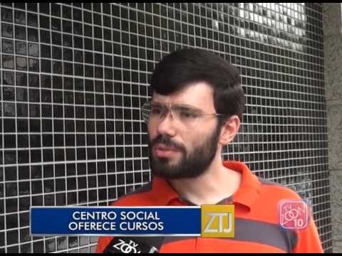 05-04-2016 - CENTRO SOCIAL OFERECE CURSOS - ZOOM TV JORNAL