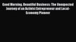 [PDF] Good Morning Beautiful Business: The Unexpected Journey of an Activist Entrepreneur and