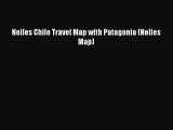 Download Nelles Chile Travel Map with Patagonia (Nelles Map)  EBook