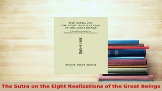 Download  The Sutra on the Eight Realizations of the Great Beings Free Books