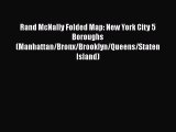 PDF Rand McNally Folded Map: New York City 5 Boroughs (Manhattan/Bronx/Brooklyn/Queens/Staten