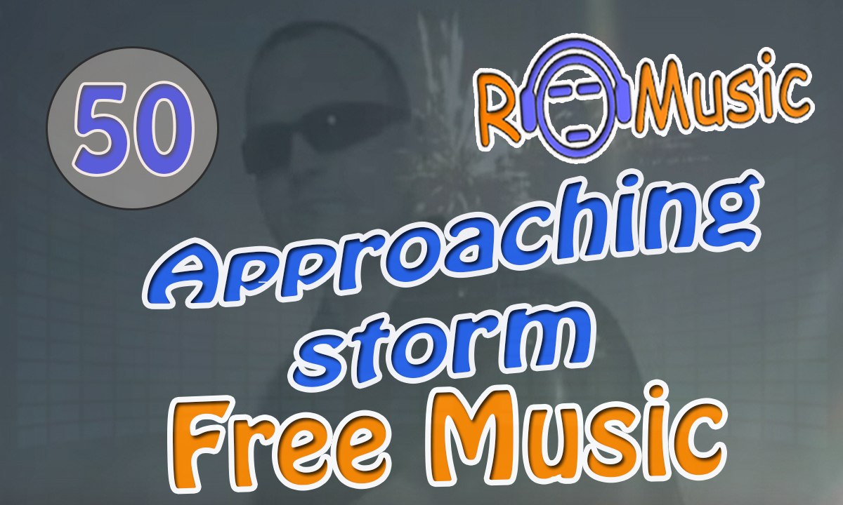 Approaching storm RoMusic