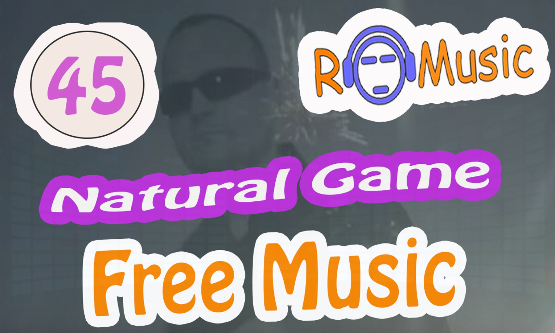 Free Background music Natural Game RoMusic