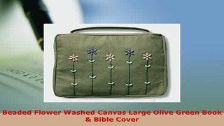 PDF  Beaded Flower Washed Canvas Large Olive Green Book  Bible Cover  EBook