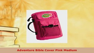 Download  Adventure Bible Cover Pink Medium Free Books
