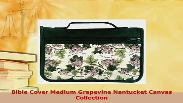 Download Bible Cover Medium Grapevine Nantucket Canvas Collection Free Books