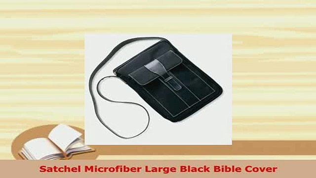 PDF Satchel Microfiber Large Black Bible Cover EBook