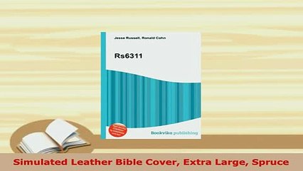 Download  Simulated Leather Bible Cover Extra Large Spruce Free Books
