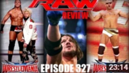 WWE Post-WrestleMania RAW Review - AJ Styles #1 Contender - Enzo