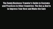 [PDF] The Savvy Business Traveler's Guide to Customs and Practices in Other Countries: The