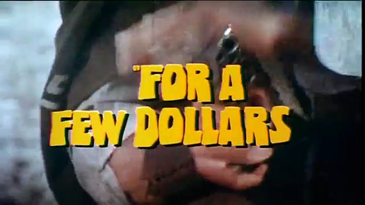 A Fistful of Dollars (1964) & For a Few Dollars More (1965) - "Double Bill" Trailer