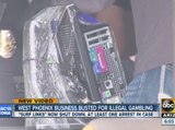 West Phoenix business busted for illegal gambling