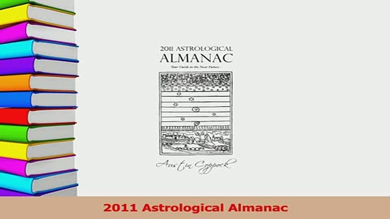PDF  2011 Astrological Almanac Read Full Ebook