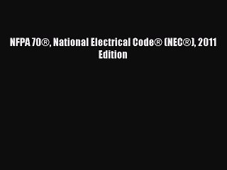 Read NFPA 70® National Electrical Code® (NEC®) 2011 Edition PDF Free