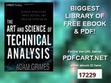 The Art and Science of Technical Analysis Market Structure, Price Action and Trading Strategies