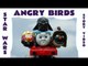 Angry Birds Star Wars Funny Story Thomas The Tank Accidents Darth Vader Battle Space Toy Parody