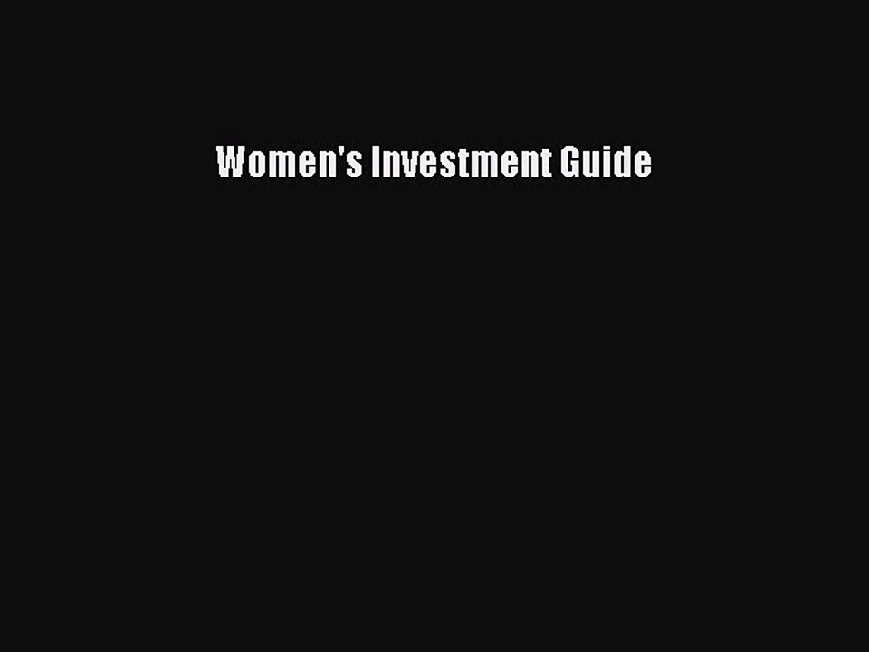 Read Women's Investment Guide PDF Online