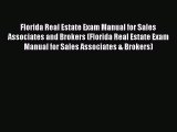 Read Florida Real Estate Exam Manual for Sales Associates and Brokers (Florida Real Estate